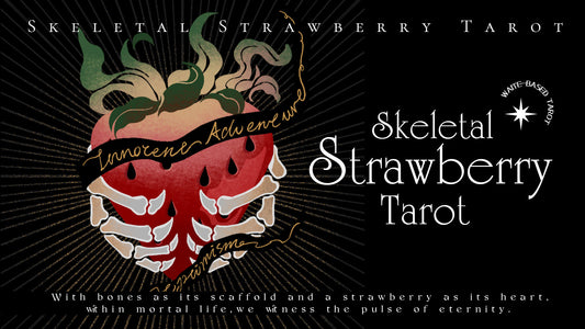 Skeletal Strawberry Tarot